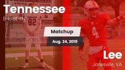 Matchup: Tennessee vs. Lee  2018