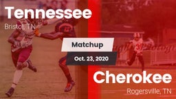 Matchup: Tennessee vs. Cherokee  2020