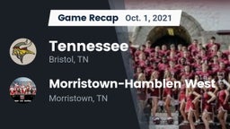Recap: Tennessee  vs. Morristown-Hamblen West  2021