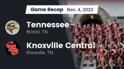 Recap: Tennessee  vs. Knoxville Central  2022