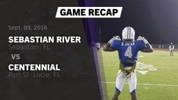 Recap: Sebastian River  vs. Centennial  2016