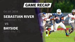 Recap: Sebastian River  vs. Bayside  2016