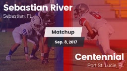 Matchup: Sebastian River vs. Centennial  2017