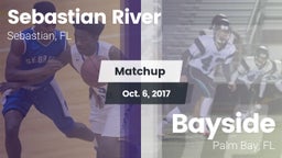 Matchup: Sebastian River vs. Bayside  2017