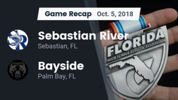 Recap: Sebastian River  vs. Bayside  2018