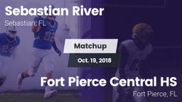 Matchup: Sebastian River vs. Fort Pierce Central HS 2018