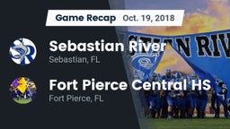 Recap: Sebastian River  vs. Fort Pierce Central HS 2018
