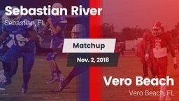 Matchup: Sebastian River vs. Vero Beach  2018