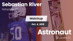 Matchup: Sebastian River vs. Astronaut  2019