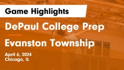DePaul College Prep vs Evanston Township  Game Highlights - April 6, 2024