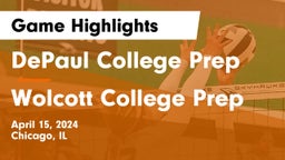 DePaul College Prep vs Wolcott College Prep Game Highlights - April 15, 2024