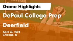 DePaul College Prep vs Deerfield  Game Highlights - April 26, 2024