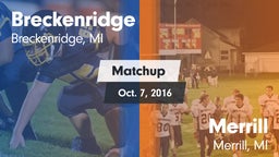 Matchup: Breckenridge vs. Merrill  2016