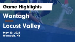 Wantagh  vs Locust Valley  Game Highlights - May 20, 2022