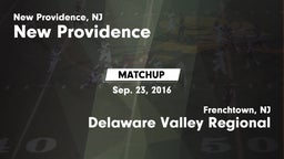 Matchup: New Providence vs. Delaware Valley Regional  2016