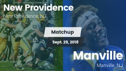 Matchup: New Providence vs. Manville  2018