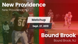 Matchup: New Providence vs. Bound Brook  2019
