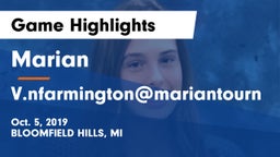 Marian  vs V.nfarmington@mariantourn Game Highlights - Oct. 5, 2019