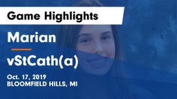 Marian  vs vStCath(a) Game Highlights - Oct. 17, 2019