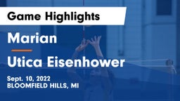 Marian  vs Utica Eisenhower  Game Highlights - Sept. 10, 2022
