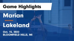 Marian  vs Lakeland  Game Highlights - Oct. 15, 2022