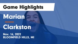Marian  vs Clarkston  Game Highlights - Nov. 16, 2022