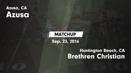 Matchup: Azusa vs. Brethren Christian  2016