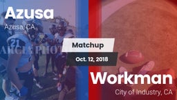 Matchup: Azusa vs. Workman  2018