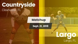 Matchup: Countryside vs. Largo  2018