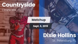 Matchup: Countryside vs. Dixie Hollins  2019