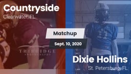 Matchup: Countryside vs. Dixie Hollins  2020
