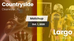 Matchup: Countryside vs. Largo  2020