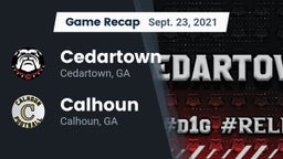 Recap: Cedartown  vs. Calhoun  2021