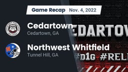 Recap: Cedartown  vs. Northwest Whitfield  2022