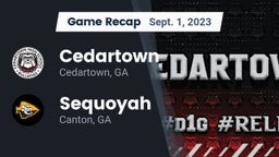 Recap: Cedartown  vs. Sequoyah  2023