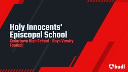 Cedartown football highlights Holy Innocents' Episcopal School