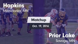 Matchup: Hopkins vs. Prior Lake  2016