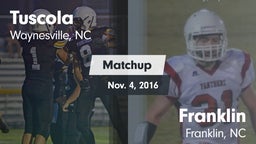 Matchup: Tuscola vs. Franklin  2016