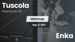 Matchup: Tuscola vs. Enka 2017