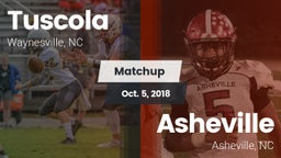 Matchup:  Tuscola  vs. Asheville  2018