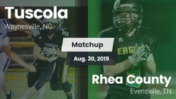 Matchup:  Tuscola  vs. Rhea County  2019