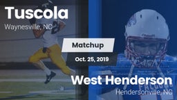 Matchup:  Tuscola  vs. West Henderson  2019
