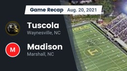 Recap:  Tuscola  vs. Madison  2021