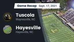 Recap:  Tuscola  vs. Hayesville 2021