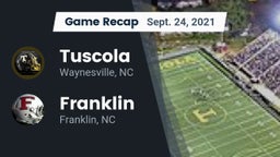 Recap:  Tuscola  vs. Franklin  2021
