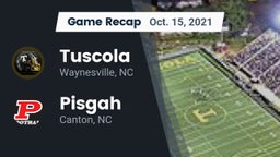 Recap:  Tuscola  vs. Pisgah  2021