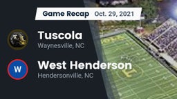 Recap:  Tuscola  vs. West Henderson  2021