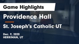 Providence Hall  vs St. Joseph's Catholic  UT Game Highlights - Dec. 9, 2020