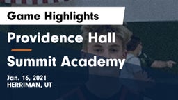 Providence Hall  vs Summit Academy  Game Highlights - Jan. 16, 2021
