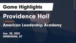 Providence Hall  vs American Leadership Academy  Game Highlights - Jan. 28, 2023